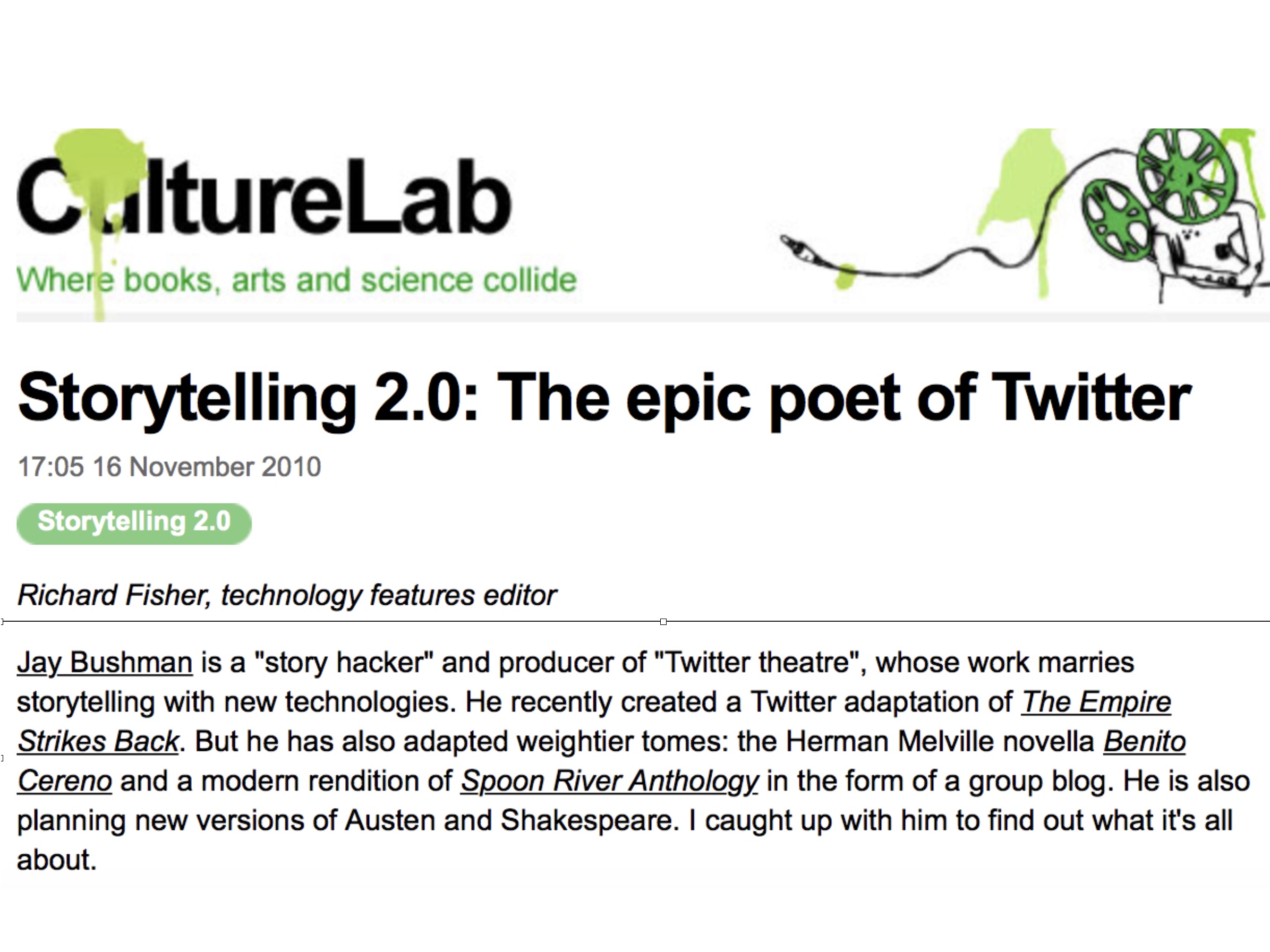 Screenshot of an interview with Jay Bushman by New Scientist magazine's 'Culture Lab' column, with the title, 'Storytelling 2.0: the epic poet of Twitter'.