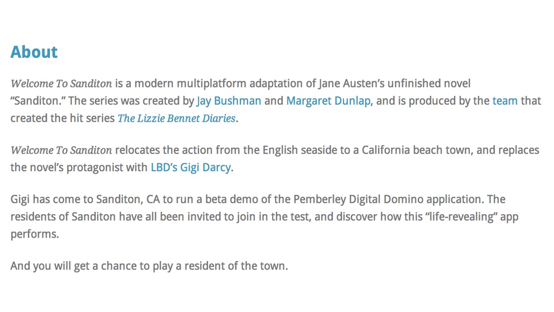 Screenshot of the Welcome to Sanditon series description page, explaining that the show is a modern multiplatform adaptation of Jane Austen's unfinished novel, created by Jay Bushman and Margaret Dunlap, with Gigi Darcy coming to Sanditon to beta-test the Pemberley Digital Domino app.